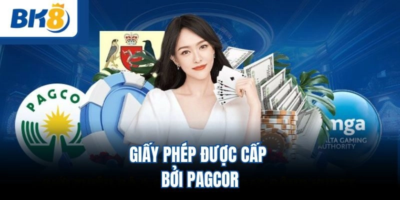 Giấy phép được cấp bởi PAGCOR